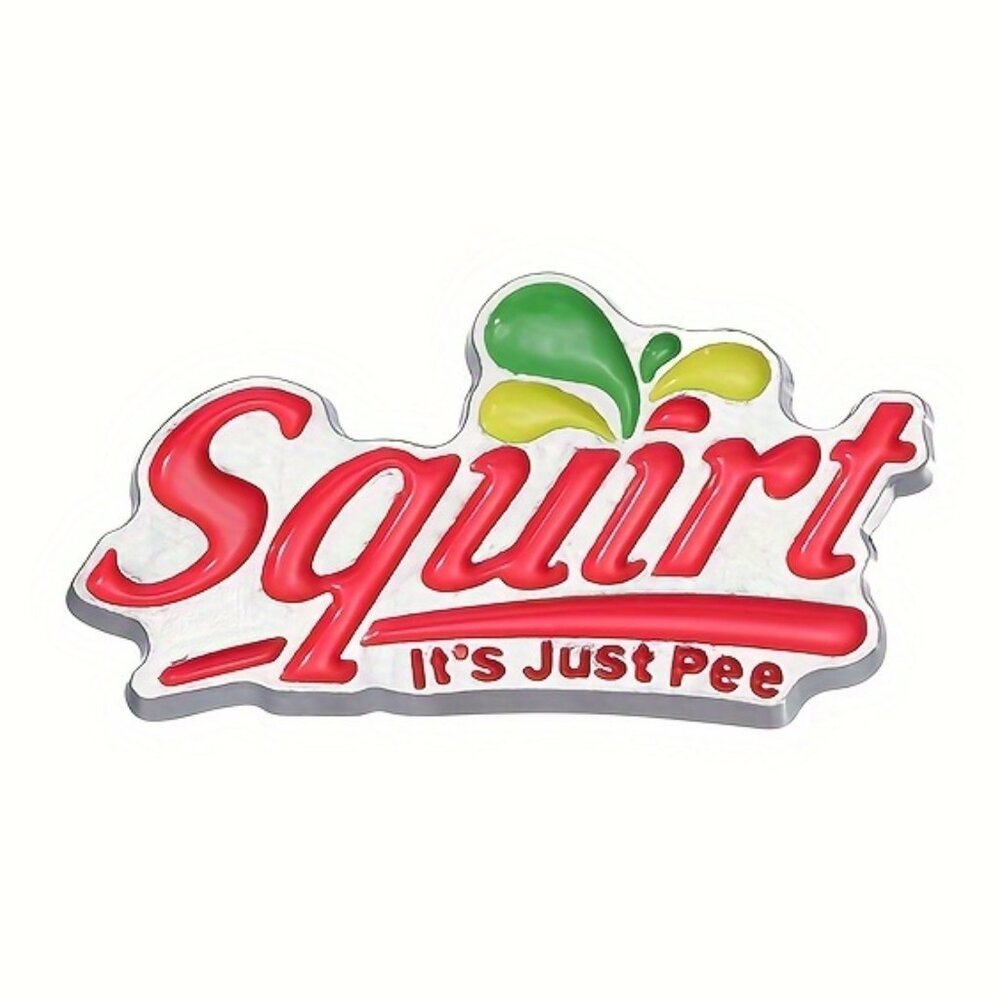 SQUIRT IT'S JUST PEE OIL DRIPPED ENAMEL PIN LAPEL PIN BROOCH NWT